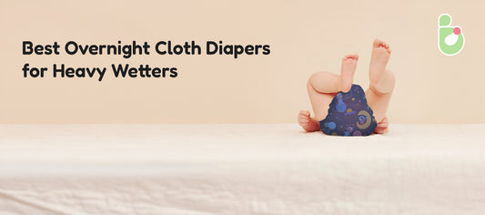 Best Overnight Cloth Diaper for Heavy Wetters: Babyux’s Comprehensive Guide